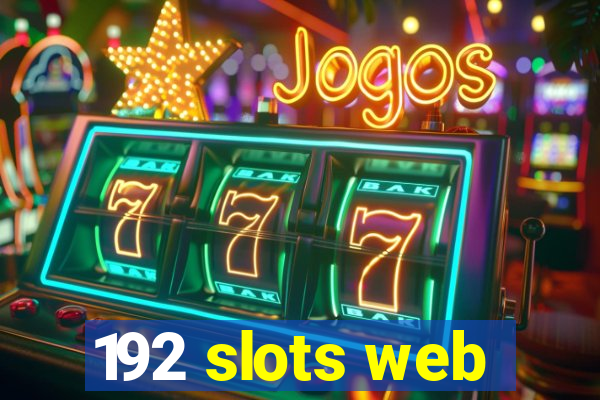 192 slots web